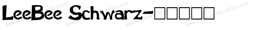 LeeBee Schwarz字体转换